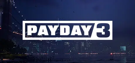 PAYDAY 3